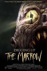 Digging Up The Marrow (2014) movie review.