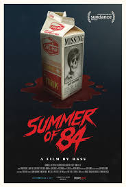 Summer of 84 (2018) movie review.