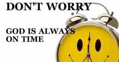 God's Timing Is Always Perfect
