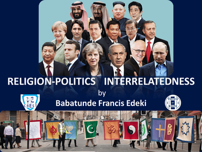 RELIGION-POLITICS INTERRELATEDNESS by Babatunde Francis Edeki