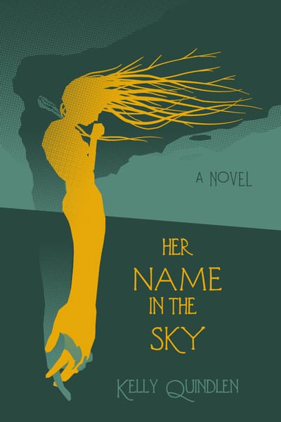 Her name in the Sky by Kelly Quindlel