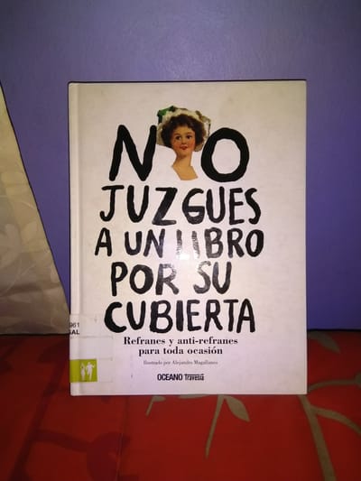 La segunda entrega: "No juzgues a un libro por su cubierta"