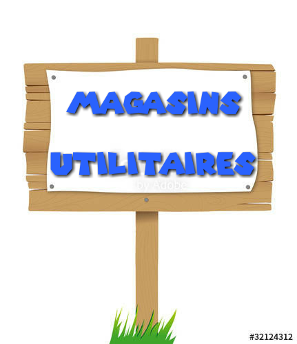 MAGASIN UTILITAIRE