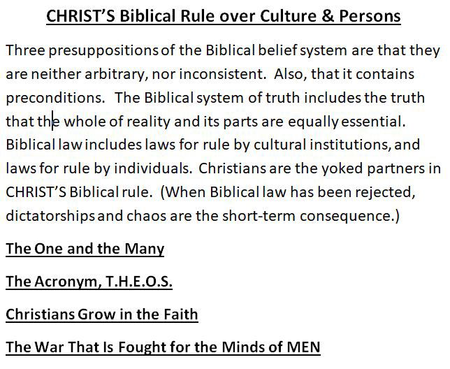 CHRIST’S Biblical Rule over Culture & Persons