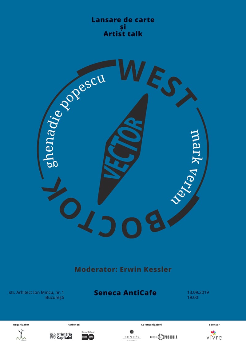 West Vector Восток//Ghenadie Popescu and Mark Verlan