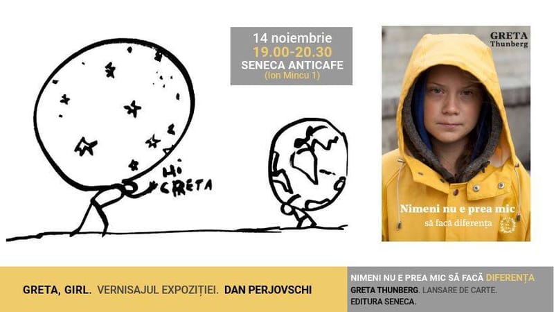 Greta Thunberg in Romanian. Lansare\vernisage