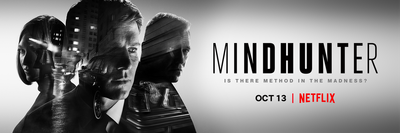 TIENES QUE WACHAR: MINDHUNTER (2017 - )