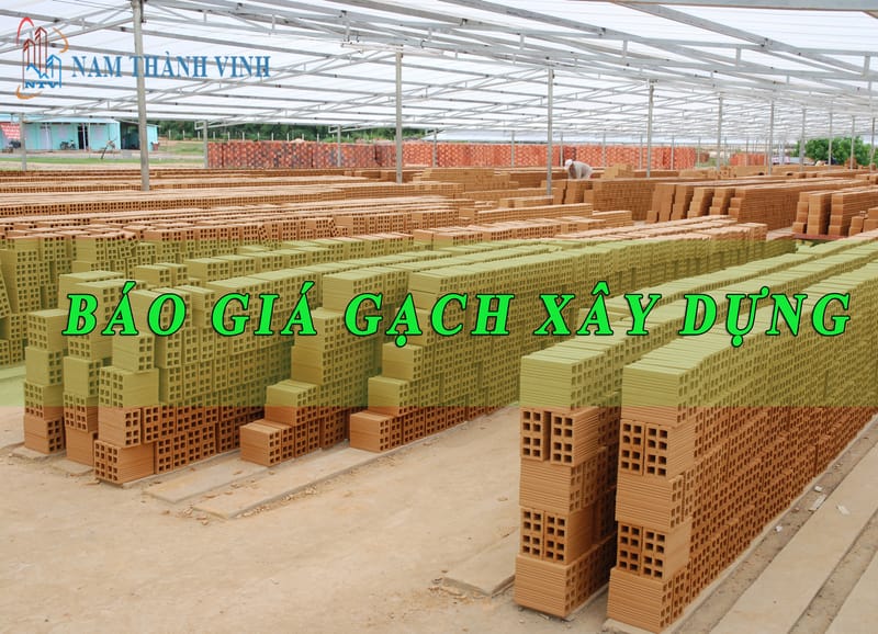 Xem ngay bang bao gia gach xay dung trong thang 12
