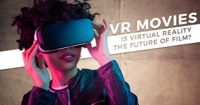 Enter the Vortex: virtual reality movies that will transport you to another world
