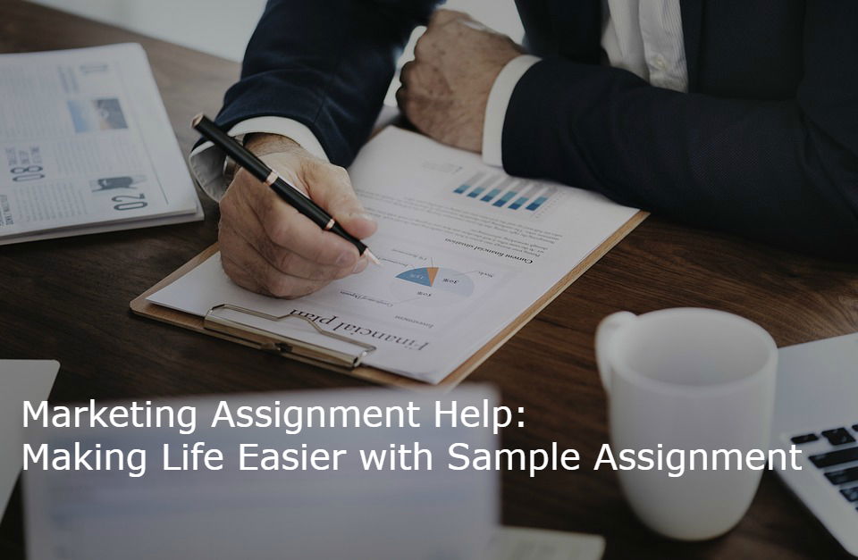 Marketing Assignment Help By Experts