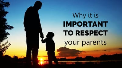 Honoring And Respecting Your Parents