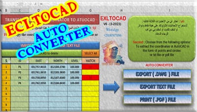 فايل اكسيل مهم لتصدير الاحداثيات من الاكسيل الى الاوتوكاد ( نسخة معدلة ) EXLTOCAD V6 Auto Converter