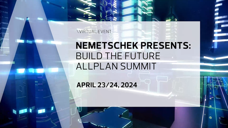 BUILD THE FUTURE ALLPLAN SUMMIT