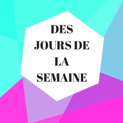 Des jours de la semaine