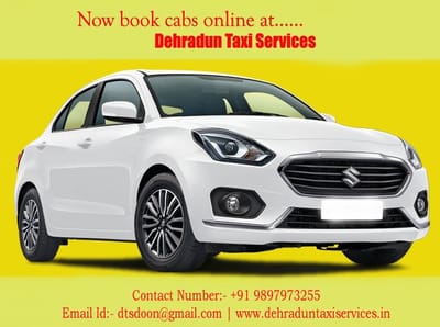 Dehradun Taxi Services, Taxi Booking Dehradun