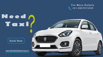 Explore Dehradun with Dehradun Taxi Services