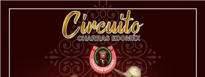 Invitación al Circuito Charras Estado de México
