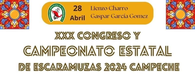 XXX Campeonato Estatal de Escaramuzas Campeche 2024