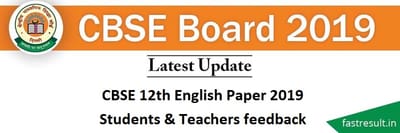 CBSE 12th English Paper 2019 - Students & Teachers feedback