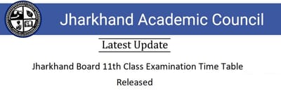 Jharkhand Board 11th Class Examination Time Table Released
