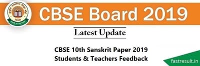 CBSE 10th Sanskrit Paper 2019 - Students & Teachers Review