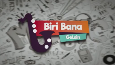 BİRİ BANA GELSİN - FİNAL