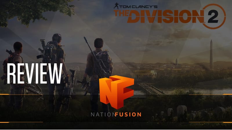 The Division 2 Review