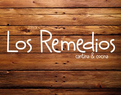 Los Remedios Cantina & Cocina