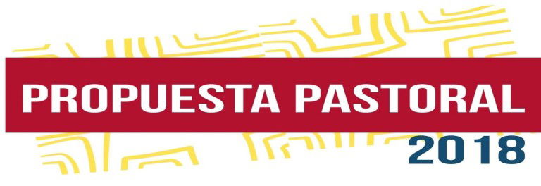 PROPUESTA PASTORAL