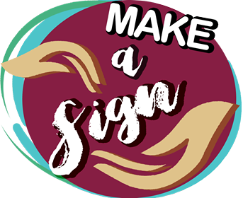 Make a Sign