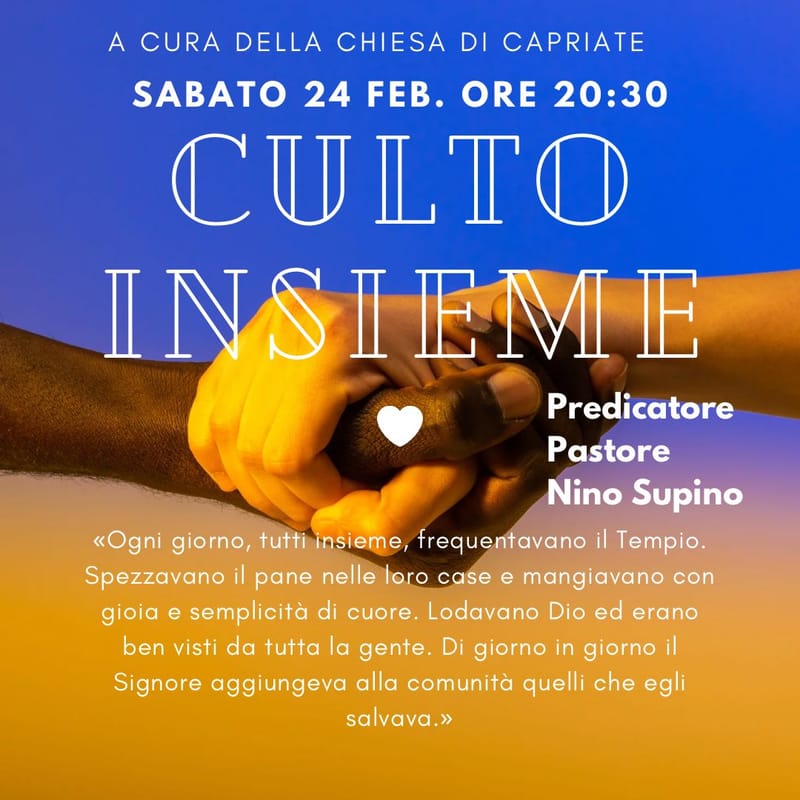 Culto Insieme - 24.02.2024 ore 20:30