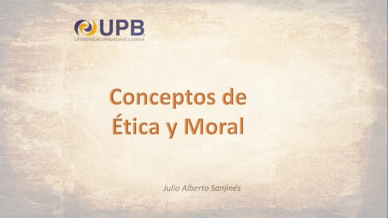 Conceptos De Ética y Moral