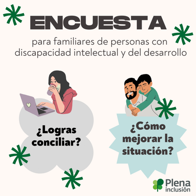 Encuesta para familiares: ¿Logras conciliar? ¿Cómo podría mejorar la conciliación?