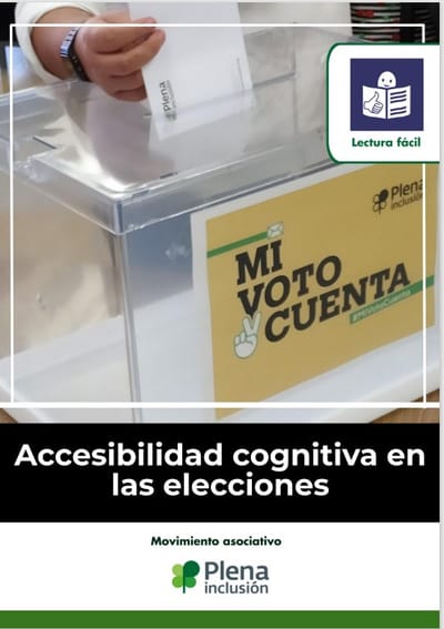 POR UNAS ELECCIONES ACCESIBLES PARA TODOS