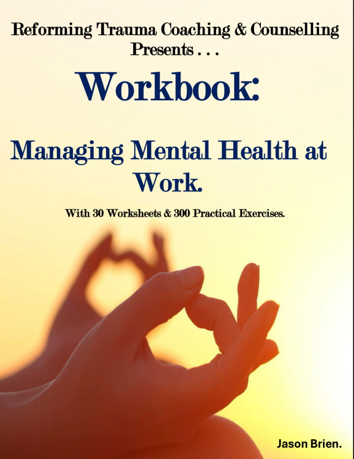 Workbook: Mental Health at Work.