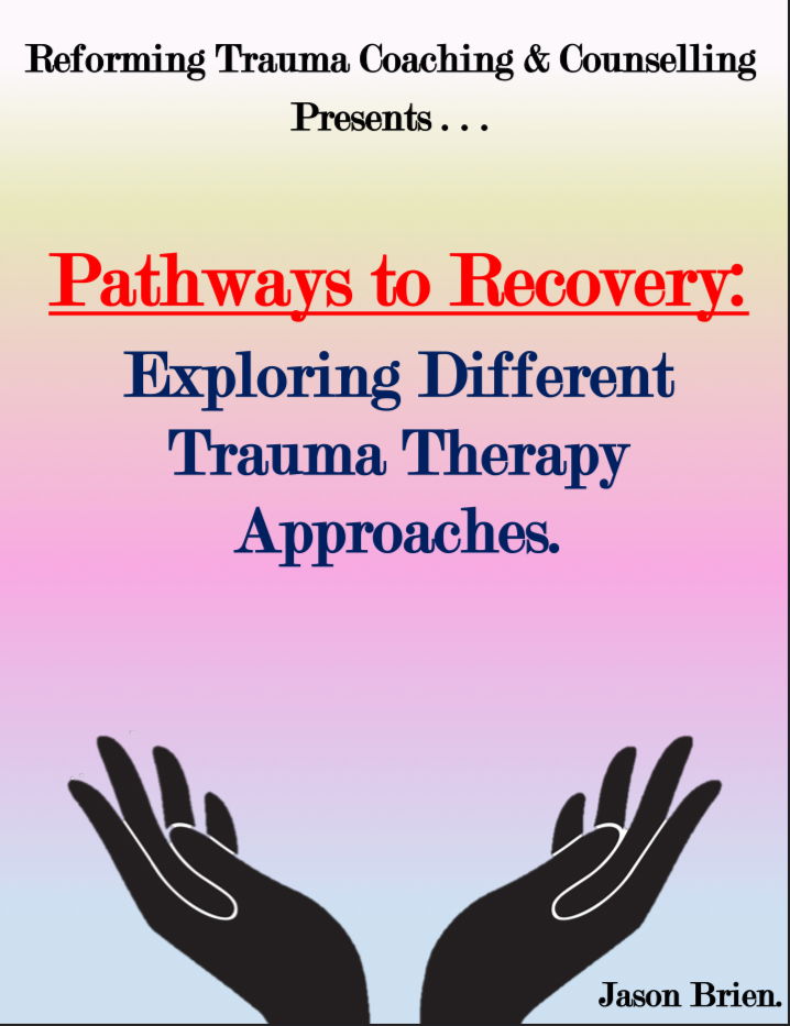 Pathways to Recovery: Exploring Different Trauma Therapy Approaches.