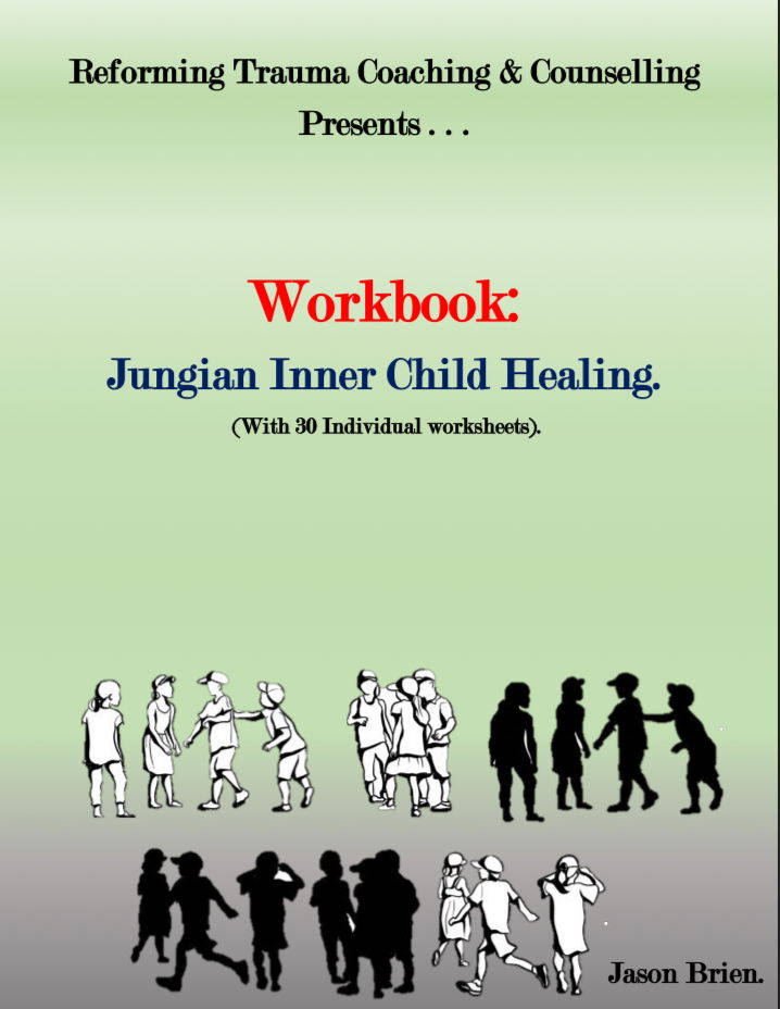 Workbook: Jungian Inner Child Healing.