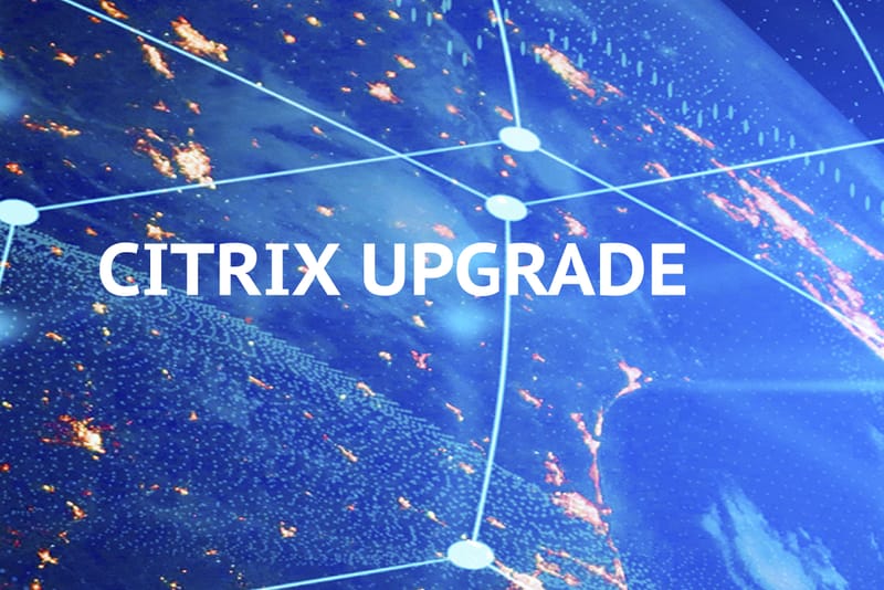 Upgrade your Citrix Environment