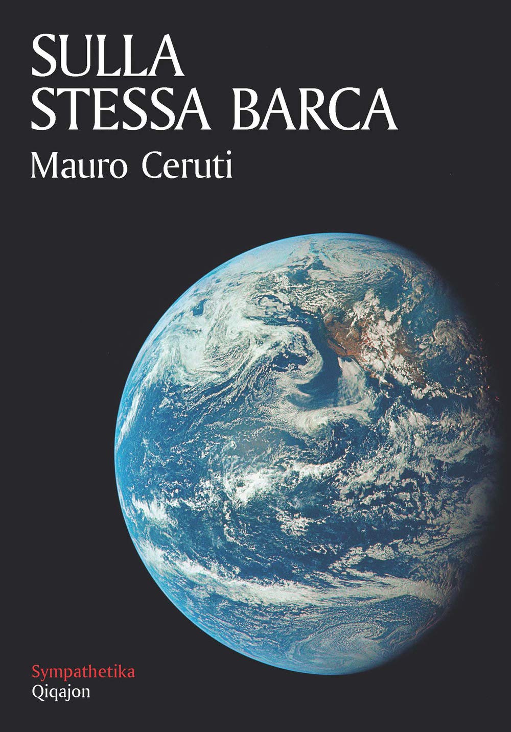 M. Ceruti. Sulla stessa barca. Ed. Quiquajon, 2020