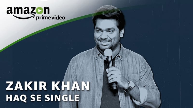 Zakir Khan: Haq Se Single – Prime Video