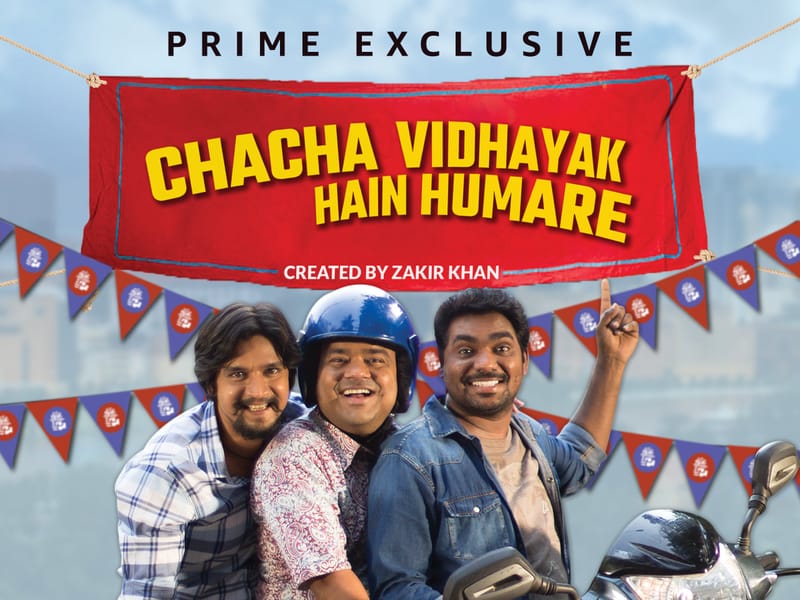 Chacha Vidhayak Hain Humare – Amazon Prime Video- DOWNLOAD WITH WIFI ONLY