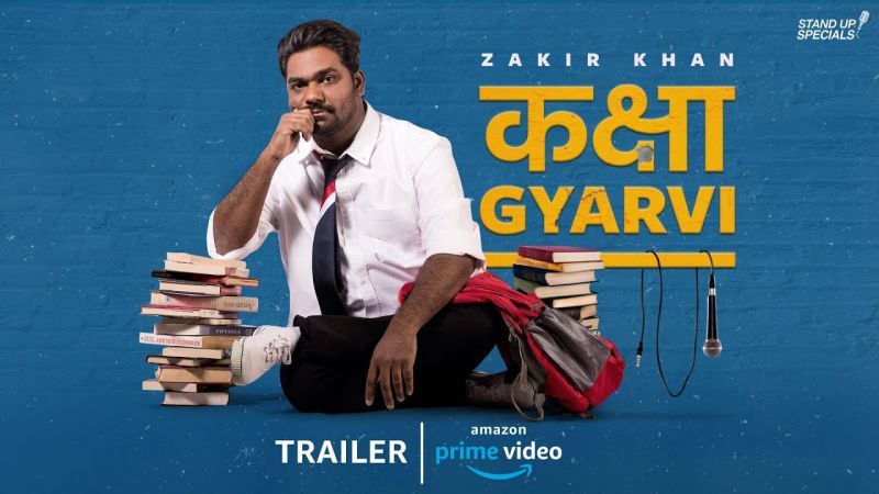 Kaksha Gyaarvi By Zakir Khan – Amazon Prime