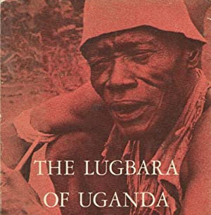 What You Need To Know About The Lugbara People Of Uganda