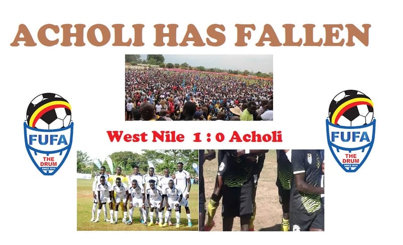 ACHOLI HAS FALLEN