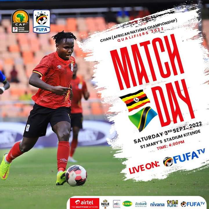 MATCH DAY: UGANDA HOST TANZANIA IN CHAN QUALIFICATION - WHATS YOUR PREDICTION?