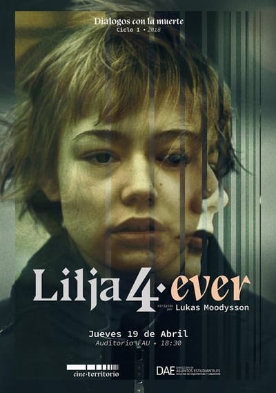 Lilja 4-ever (2003), Lukas Moodysson.