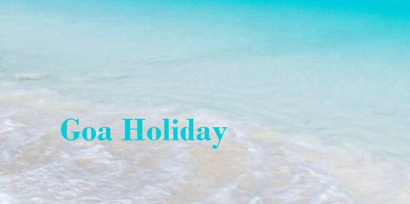 Goa Beaches Tour Holiday Destinations