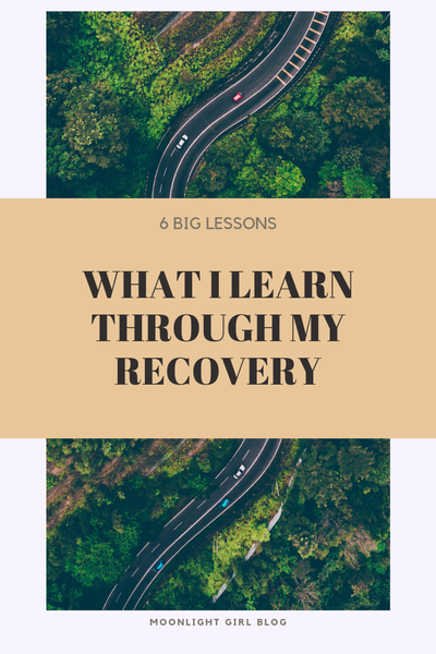 WHAT I LEARN THROUGH MY RECOVERY  Pt.1