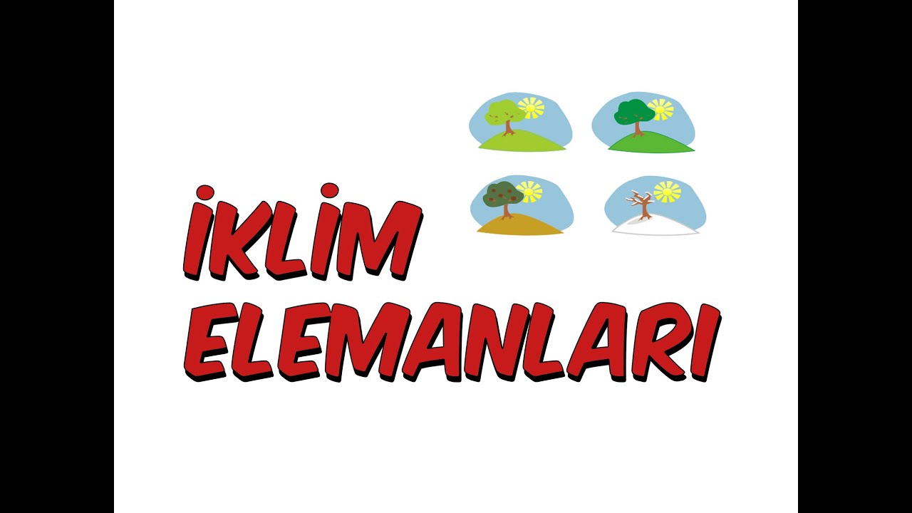 İKLİM ELEMANLARI