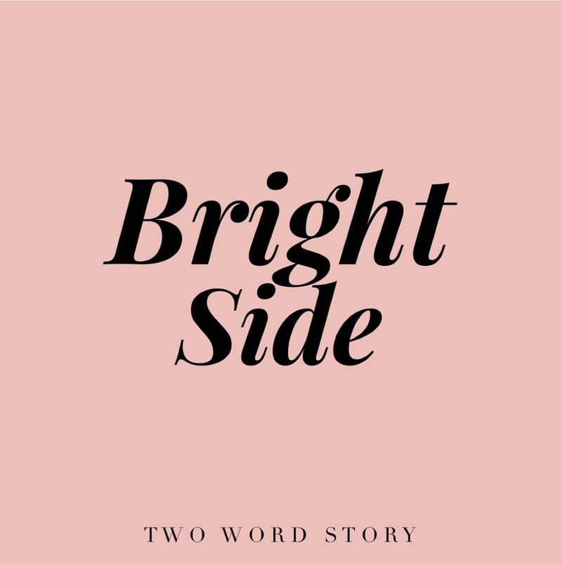Bright Side Inspired by Albert Camus